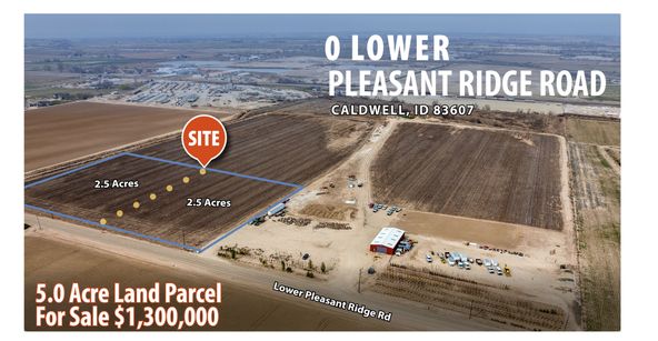0 Lower Pleasant Ridge Road, Caldwell, ID 83607
